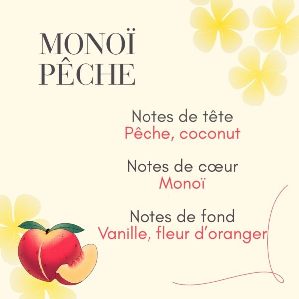 Monoï Pêche - Fondant Parfumé