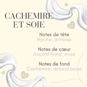 Parfum cachemire et soie